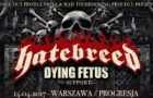 Hatebreed i Dying Fetus sponiewierają Progresję