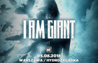 Ostatni koncert I Am Giant w Polsce